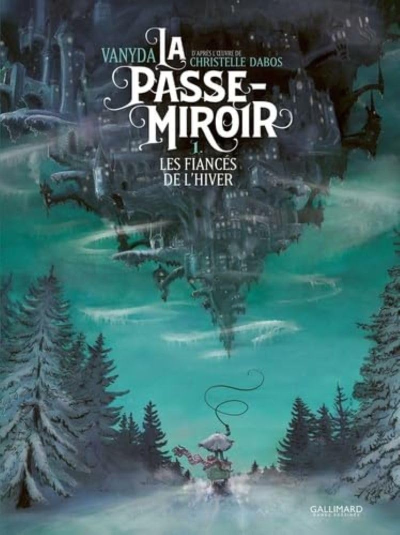 acheter La Passe-Miroir: Les Fiancés de l'hiver (1)