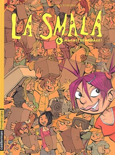 jaquette album La Smala Tome 6 - Magali Déménage !