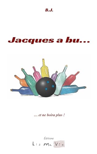 jaquette album Jacques A Bu - ... Et Ne Boira Plus