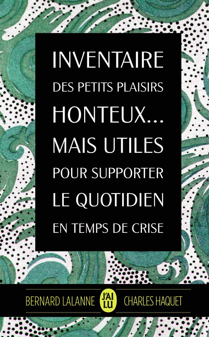 jaquette album Inventaire des petits plaisirs honteux... mais utiles pour supporter le quotidien