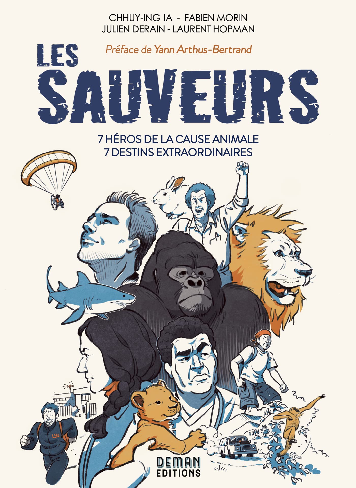 jaquette album Les Sauveurs: 7 héros de la cause animale - 7 destins extraordinaires