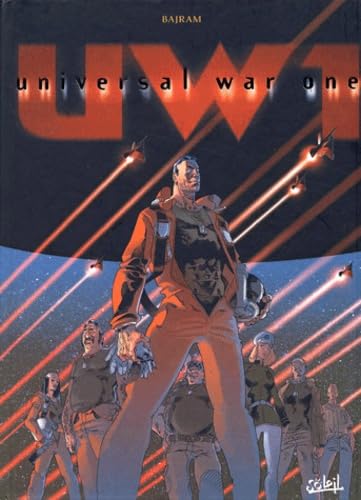 jaquette album Universal War One L'intégrale Tome 1 - Tome 1, La Genèse - Tome 2, Le Fruit De La Connaissance - Tome 3, Caïn Et Abel