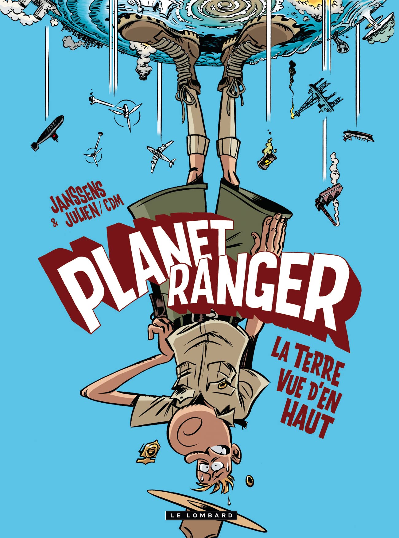 jaquette album Planet Ranger - Tome 2 - La Terre vue d'en haut