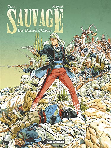 jaquette album Sauvage Tome 1 - Les Damnés D'oaxaca