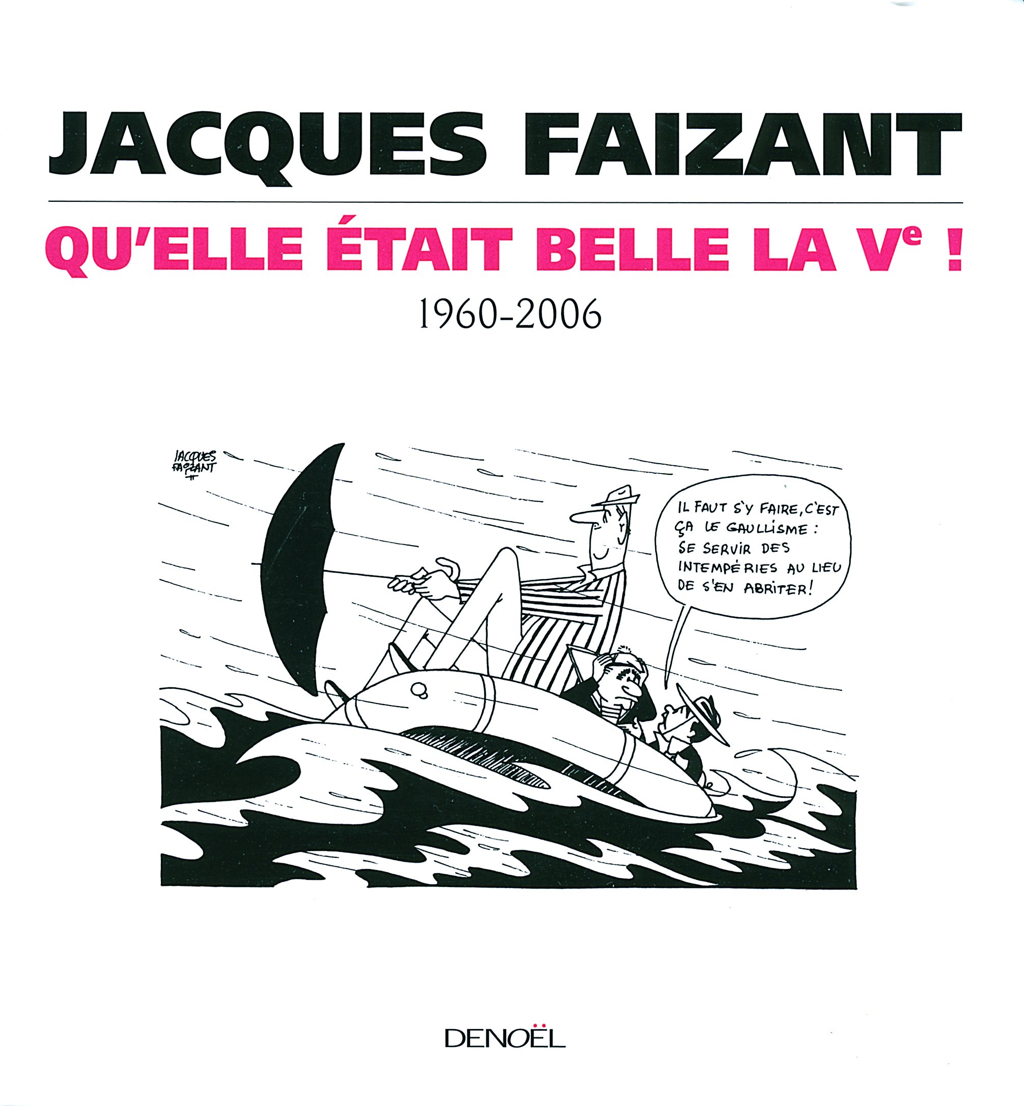 jaquette album Quelle était belle la Ve !: 1960-2006