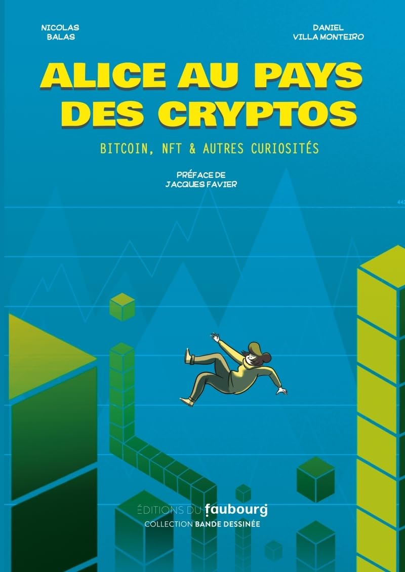 jaquette album Alice au pays des cryptos: Bitcoin, NFT & autres curiosités