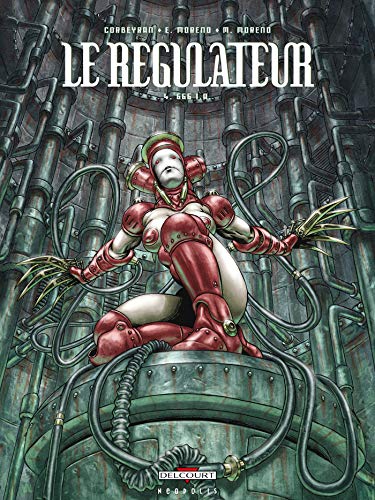 jaquette album Le Régulateur Tome 4 - 666 I.A. - A