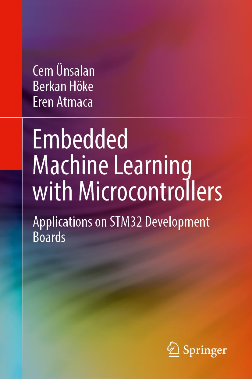 jaquette album Embedded Machine Learning With Microcontrollers: Applications on Stm32 Development Boards