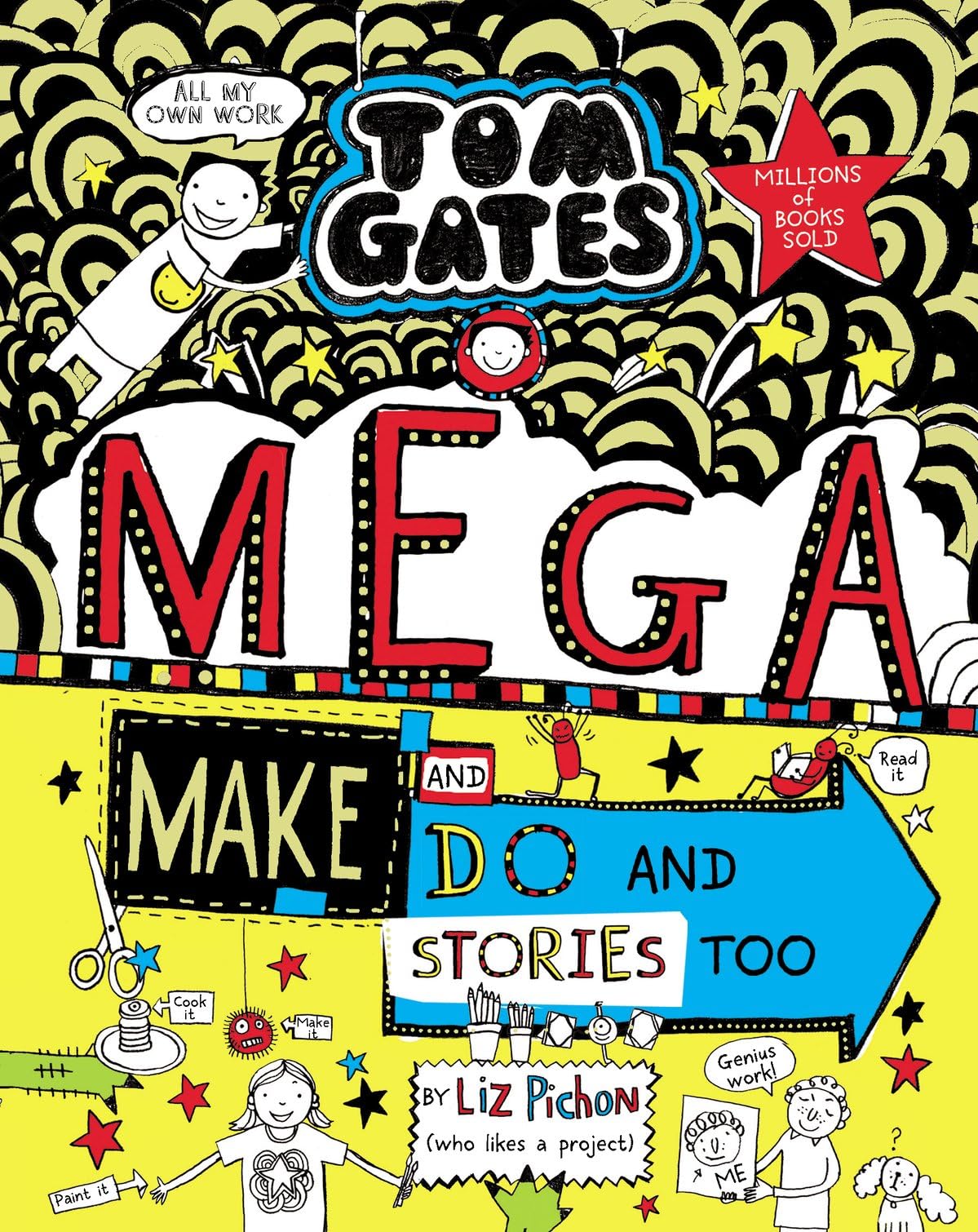 jaquette album Tom Gates: Mega Make and Do and Stories Too!