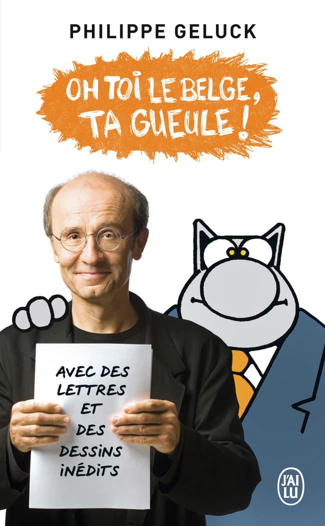 jaquette album Oh toi le Belge, ta gueule !: Avec des lettres et des dessins inédits