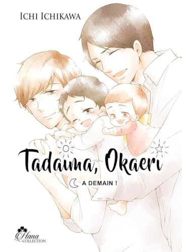 jaquette album Tadaima Okaeri - Bienvenue a? la maison ! - Tome 3 : A demain