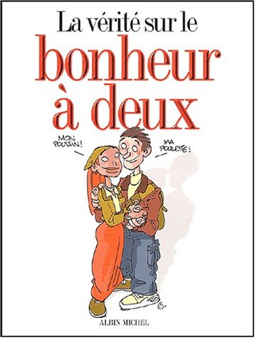 jaquette album La Vérité Sur Le Bonheur À Deux Coffret En 3 Volumes : La Vie De Couple - Le Mariage - Le Bébé