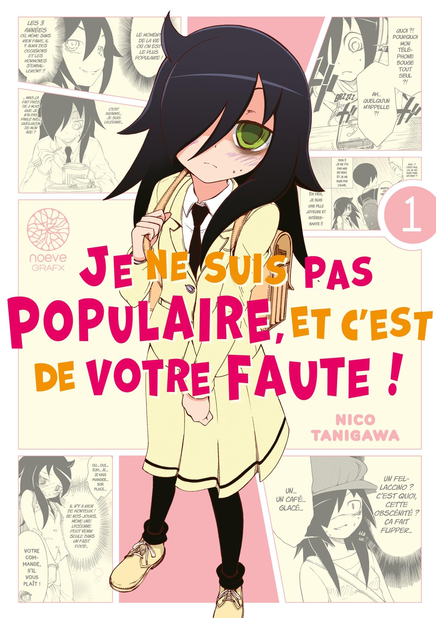 jaquette album Watamote : Je ne suis pas populaire, et c'est de votre faute! - Tome 01