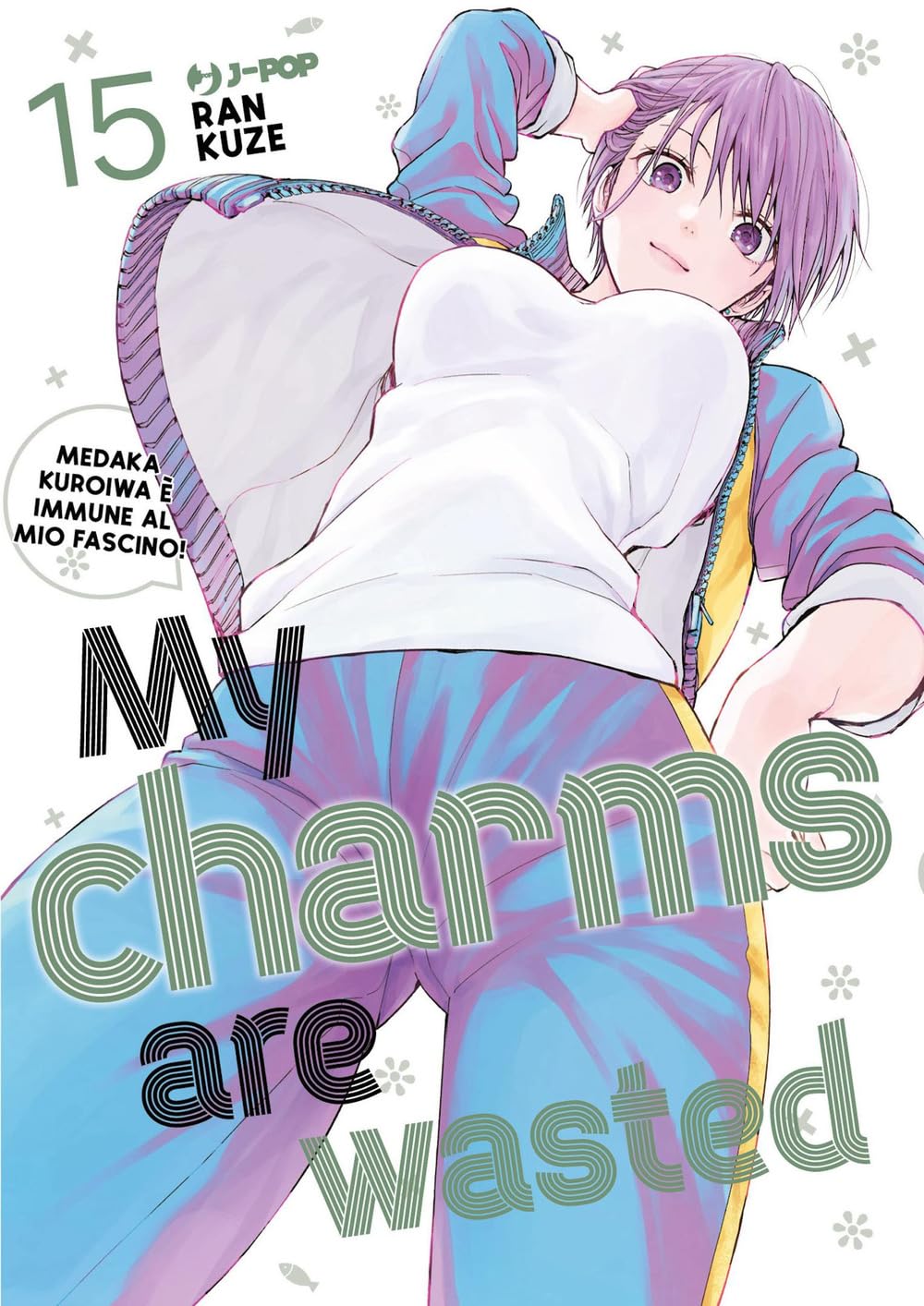 jaquette album My charms are wasted (Vol. 15)