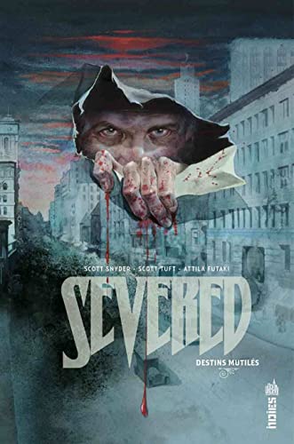 jaquette album Severed - Destins Mutilés