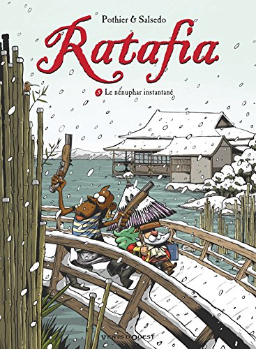 jaquette album Ratafia Tome 5 - Le Nénuphar Instantané