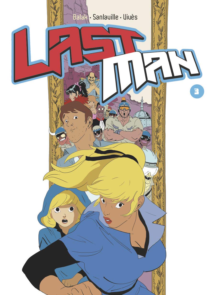 jaquette album Lastman, Tome 3 :
