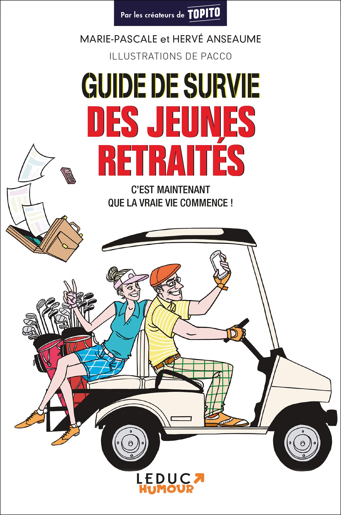 jaquette album Guide de survie des jeunes retraités: C'est maintenant que la vie commence !