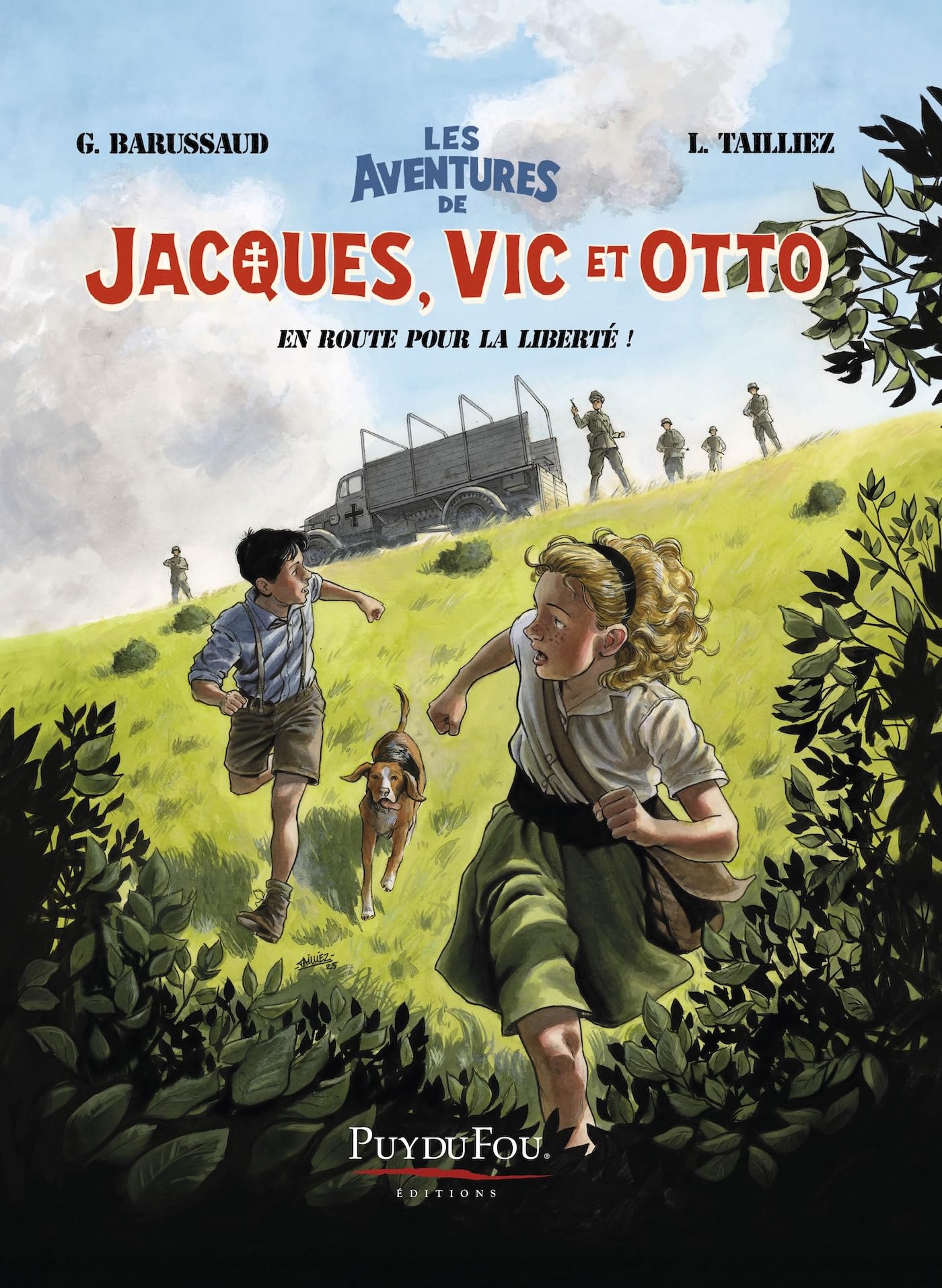 jaquette album Les aventures de Jacques, Vic et Otto - Tome 1: En route pour la liberté !