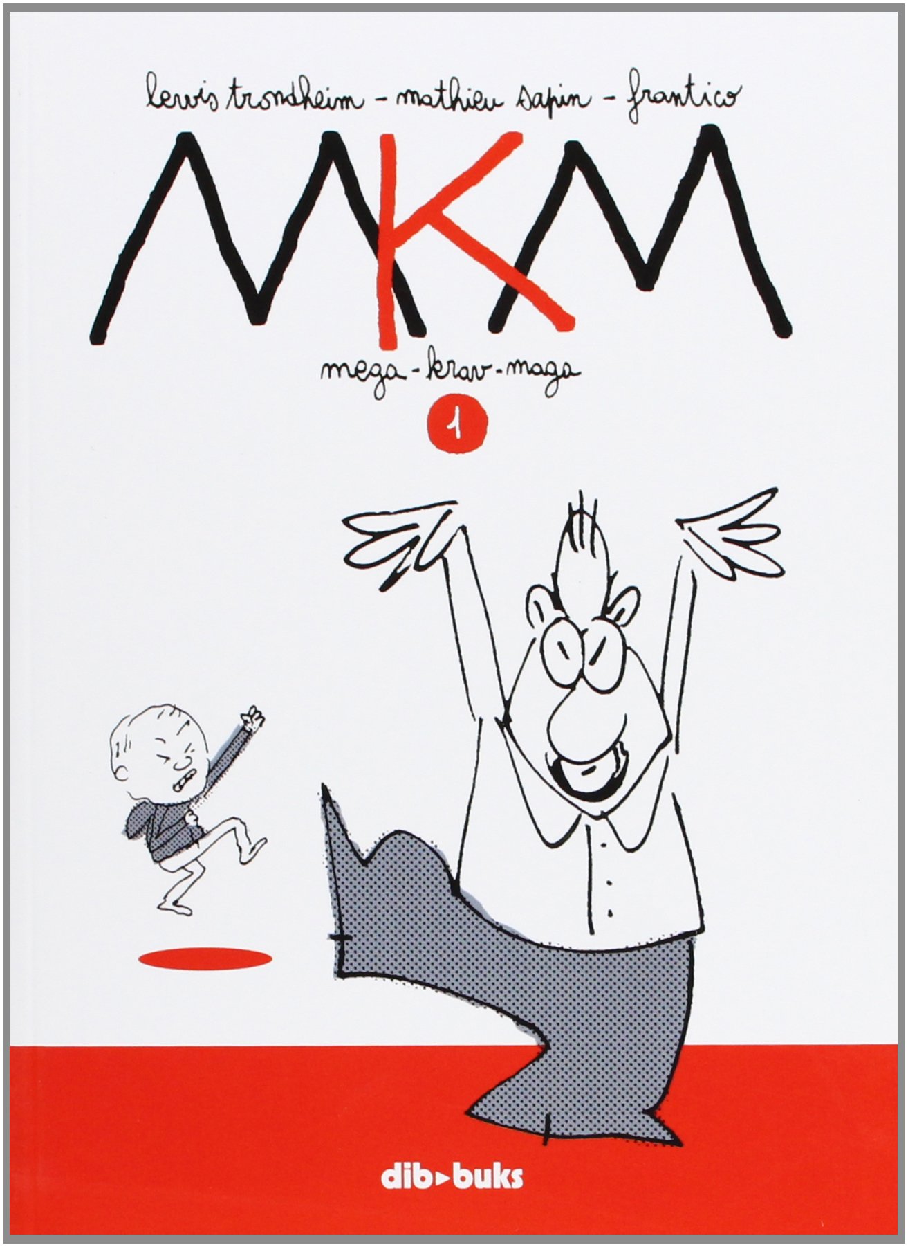 jaquette album MKM 1: Mega-Krav-Maga