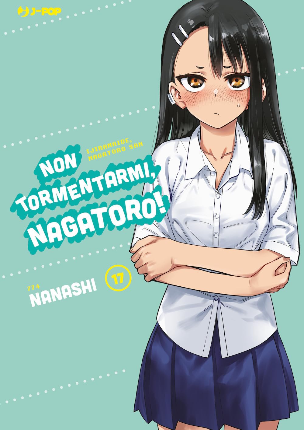jaquette album Non tormentarmi, Nagatoro! (Vol. 17)