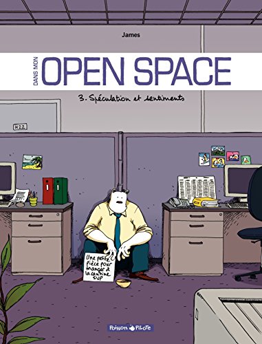 jaquette album Dans Mon Open Space Tome 3 - Spéculation Et Sentiments