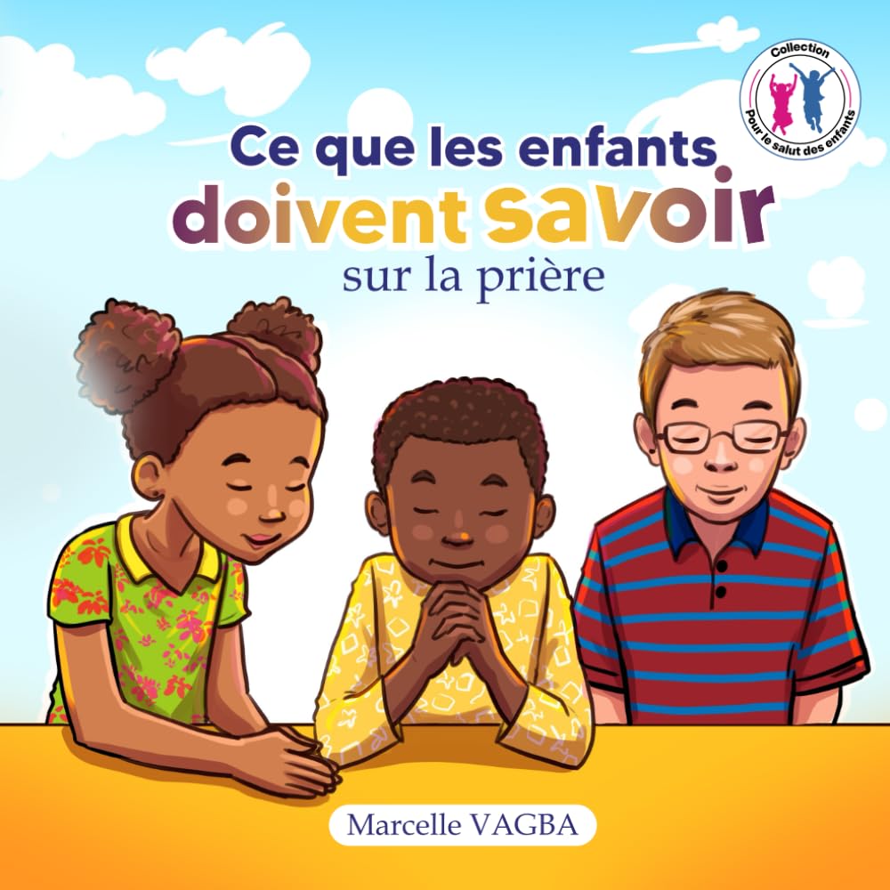 jaquette album Ce que les enfants doivent savoir sur la prière