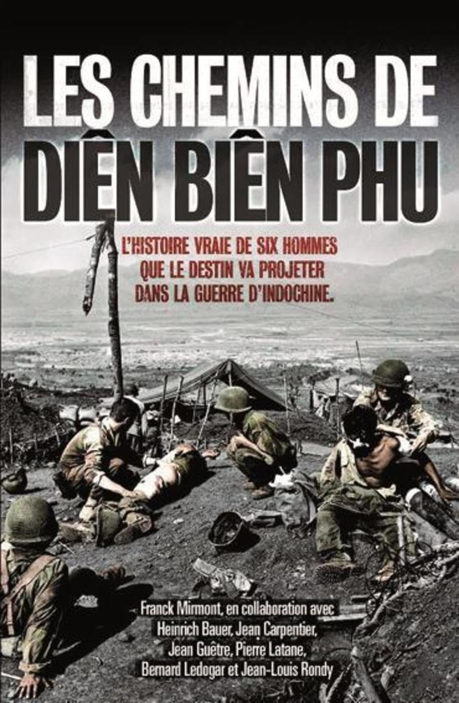 jaquette livre Les chemins de Diên Biên Phu