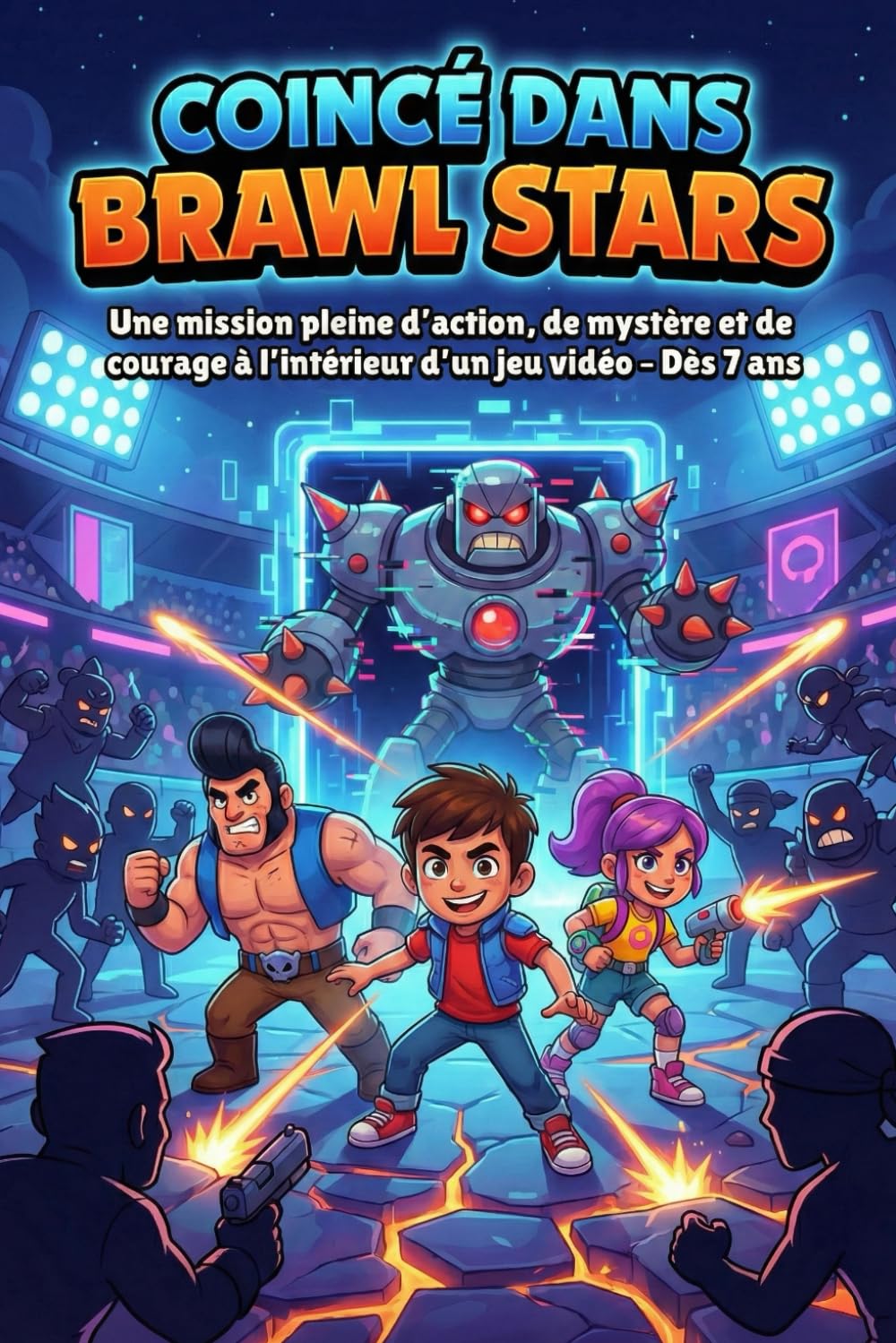 jaquette album Coincé dans Brawl Stars: Une mission pleine d’action, de mystère et de courage à l’intérieur d’un jeu vidéo – Dès 7 ans