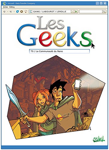 jaquette album Les Geeks Tome 9 - La Communauté Du Nano