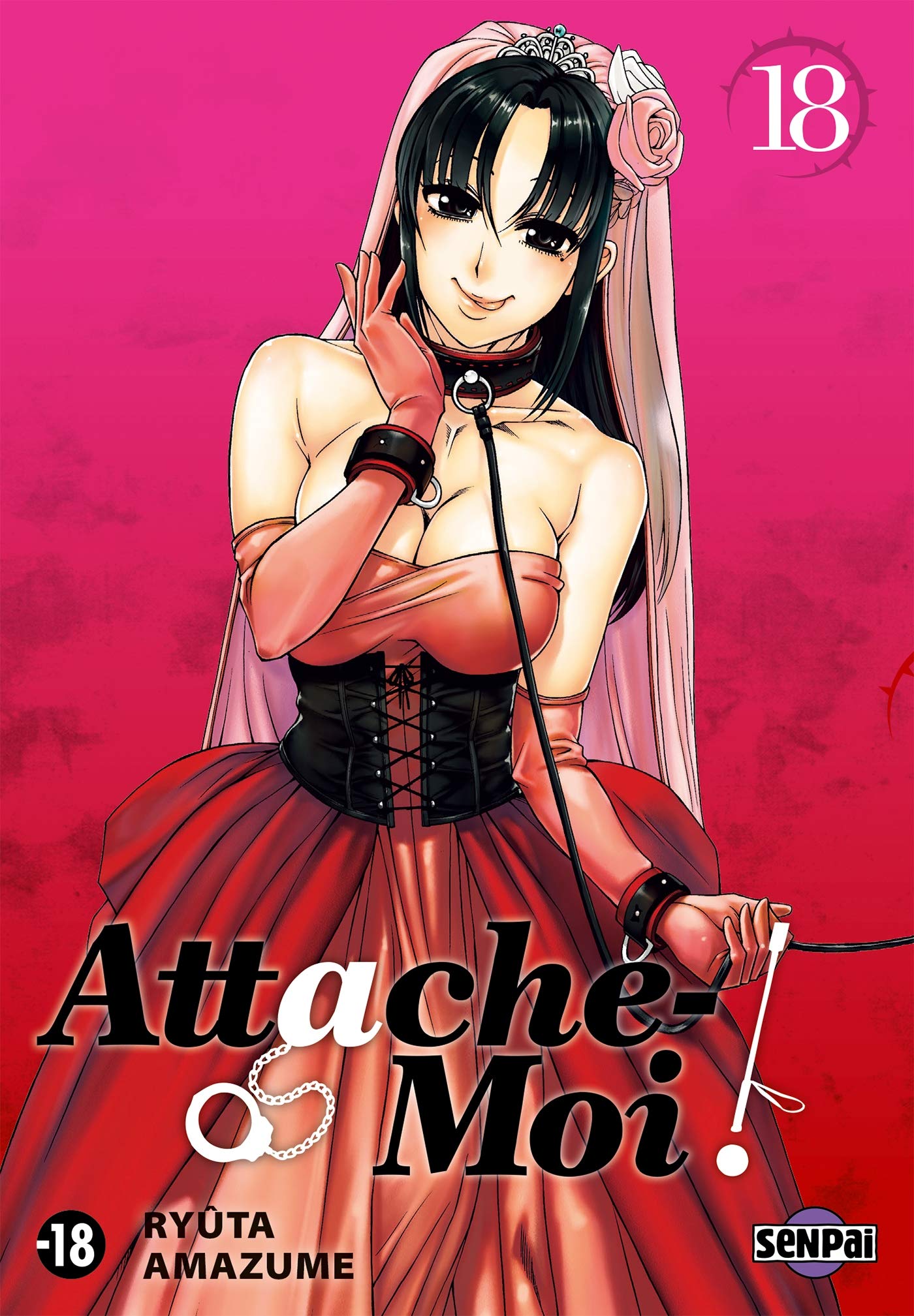 jaquette livre Attache-Moi ! T18