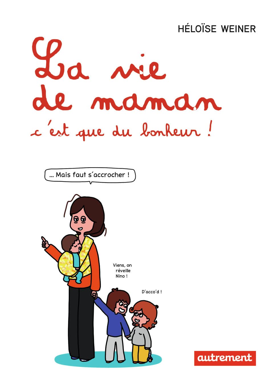jaquette album La vie de maman, c'est que du bonheur !