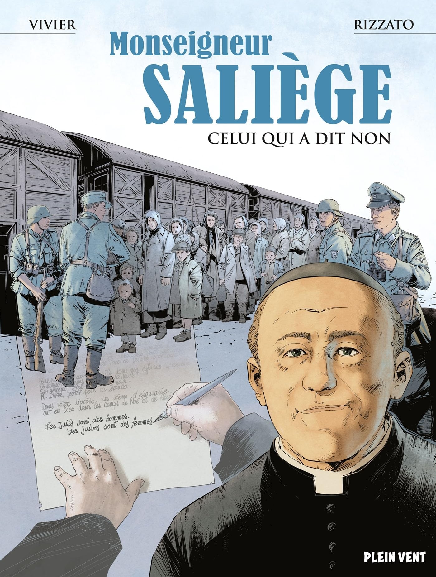 jaquette album Monseigneur Saliège: Celui qui a dit non