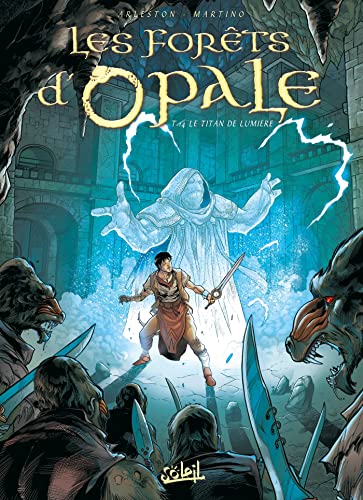 jaquette album Les Forêts D'opale Tome 14 - Le Titan De Lumière