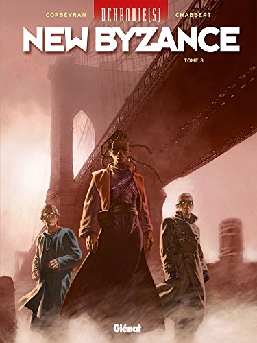 jaquette album Uchronie(S) : New Byzance Tome 3 - Réalités