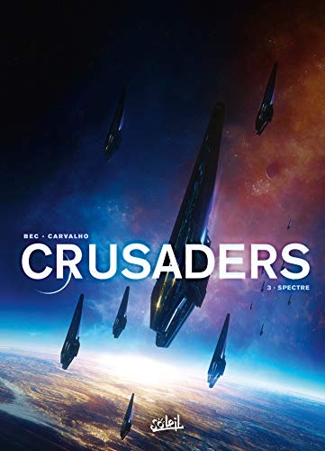jaquette livre Crusaders Tome 3 - Spectre