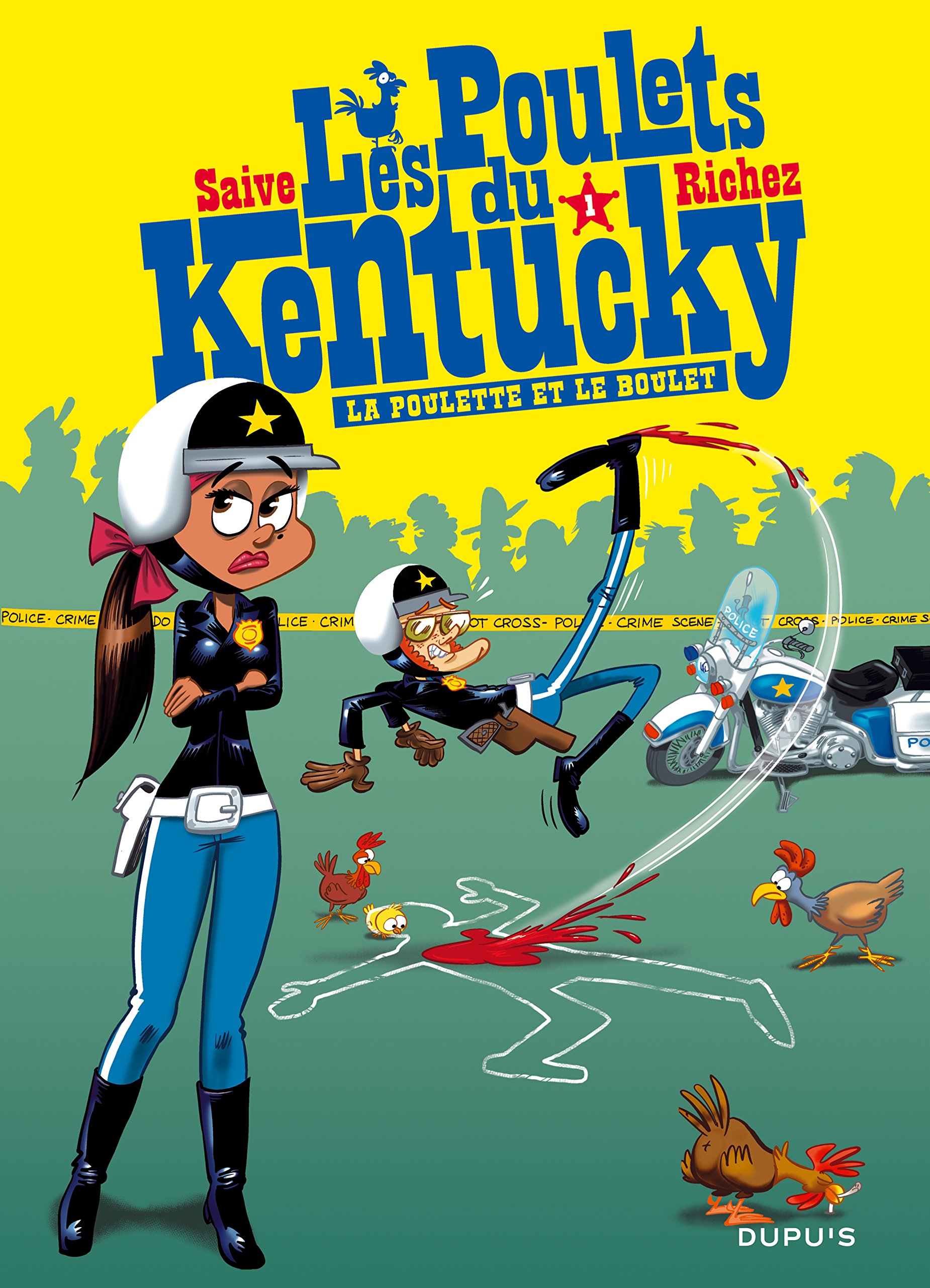 jaquette album Les poulets du Kentucky - Tome 1 - La poulette et le boulet