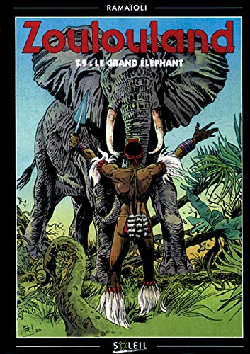 jaquette album Zoulouland Tome 9 - Le Grand Éléphant