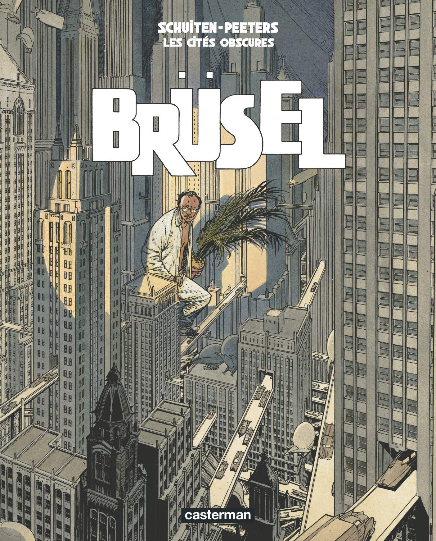 jaquette album Les Cités obscures - Brüsel
