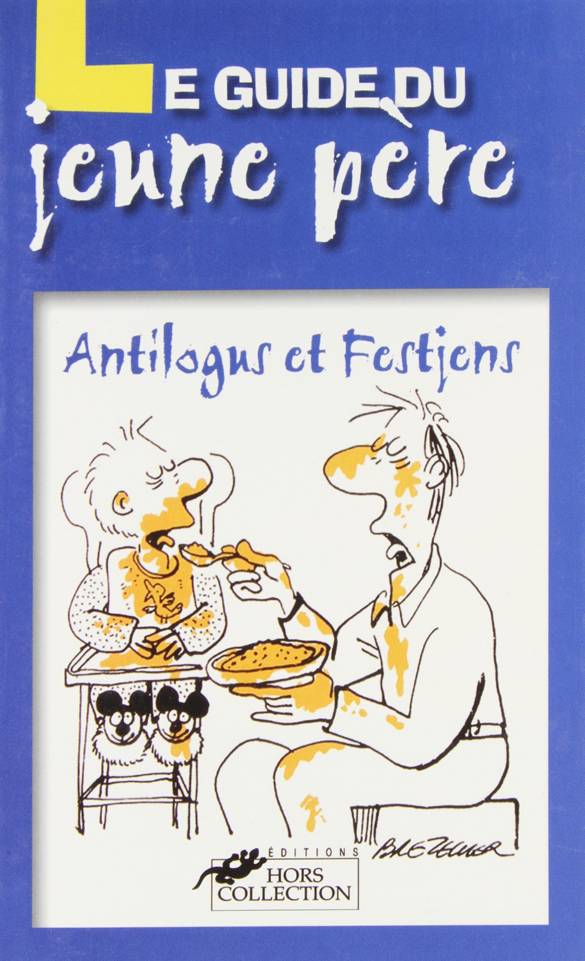jaquette album Le Guide Du Jeune Pere