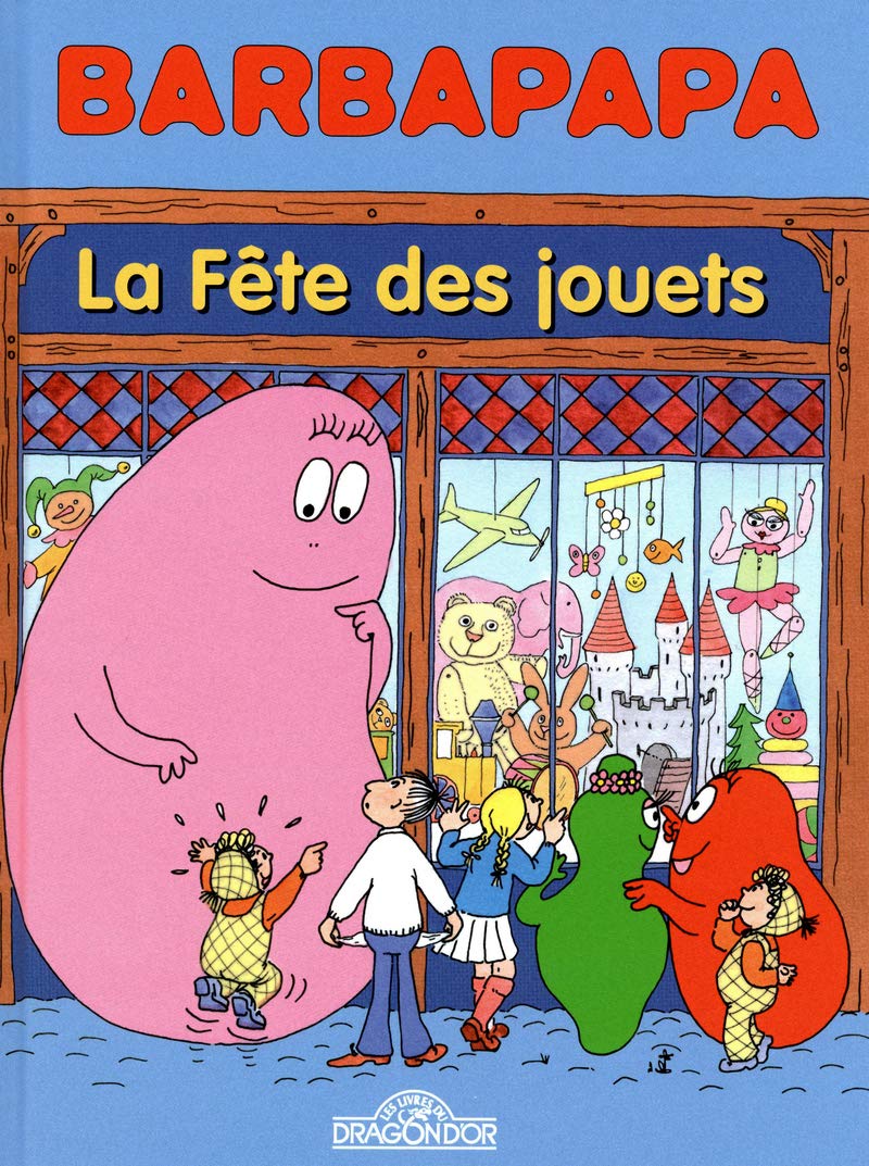 jaquette album Barbapapa BD - La Fête des jouets - Bande dessinée - Dès 5 ans (11)