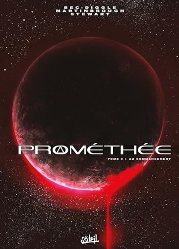 jaquette album Prométhée Tome 0 - Au Commencement