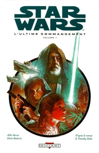 voir fiche du album Star Wars, tome 1 : L'Ultime commandement