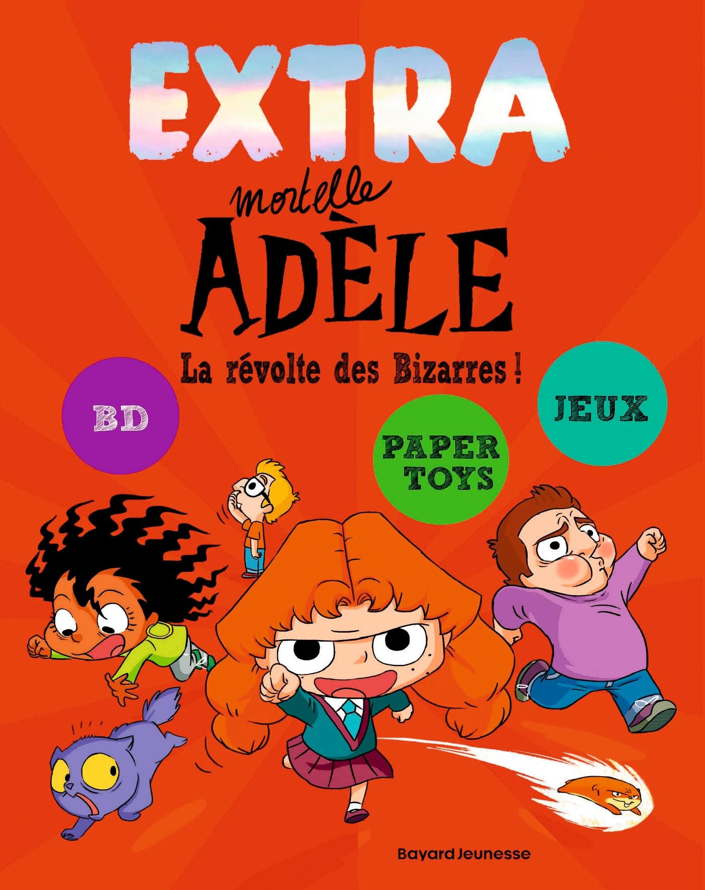 jaquette album EXTRA Mortelle Adèle T3 - La revolte des bizarres !
