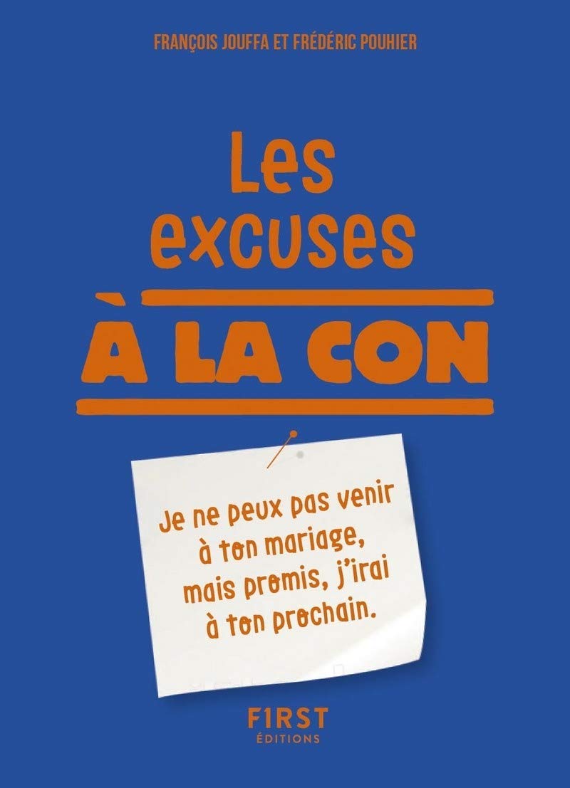 jaquette livre Les Excuses à la con - Relié