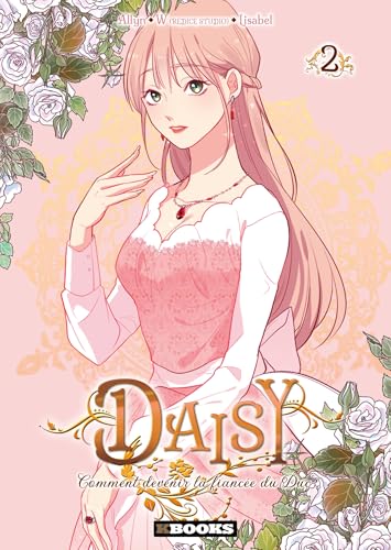 jaquette album Daisy ? Comment devenir la fiancée du Duc - Tome 2