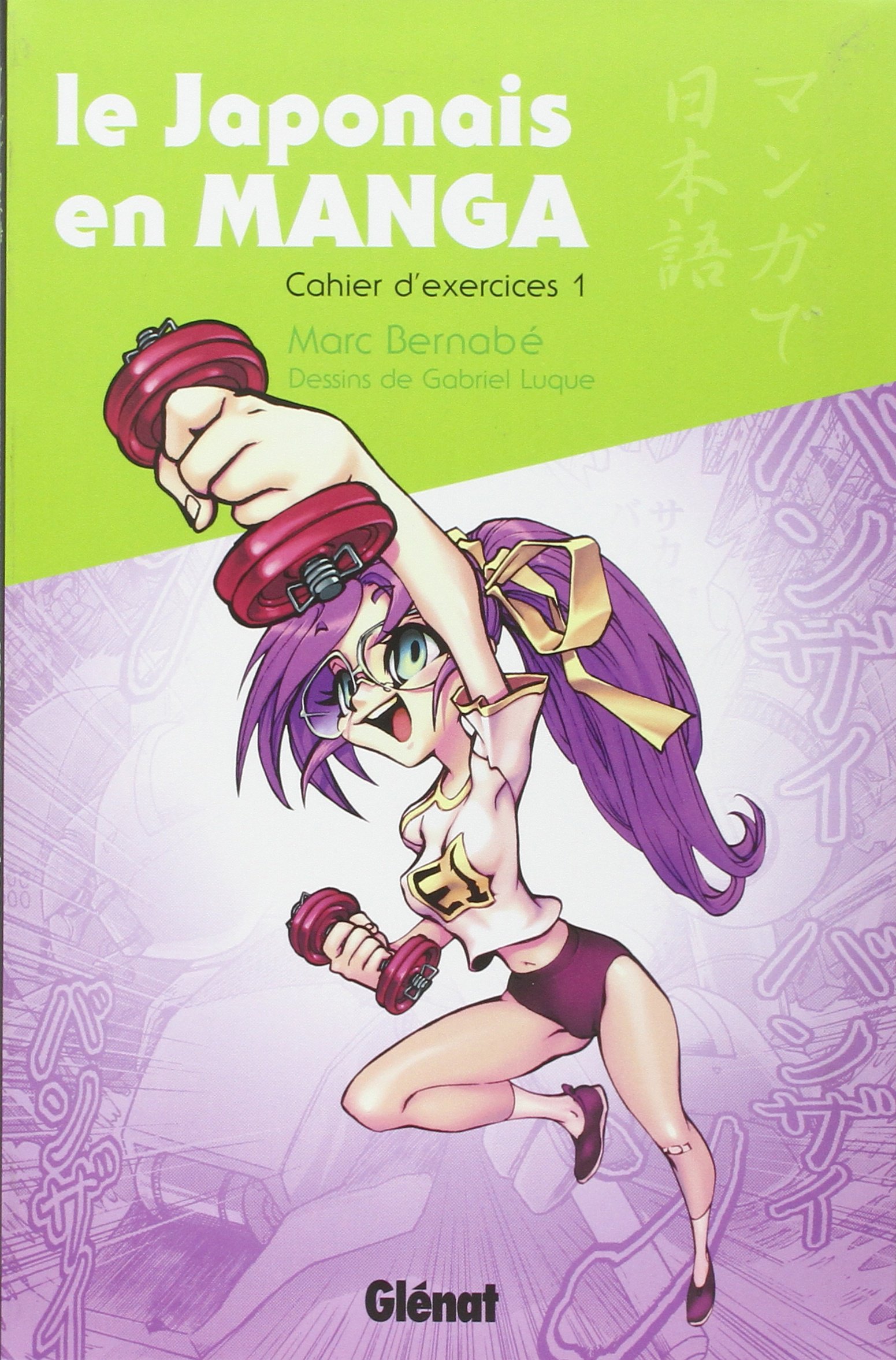 jaquette album Le Japonais en Manga - Cahier d'exercices 1: Le japonais en manga