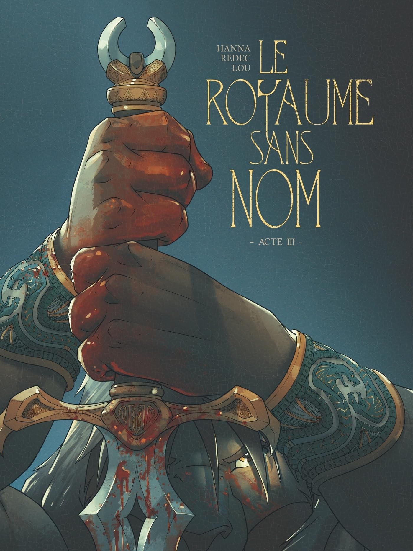 jaquette album Le Royaume sans nom - Tome 03: Acte III