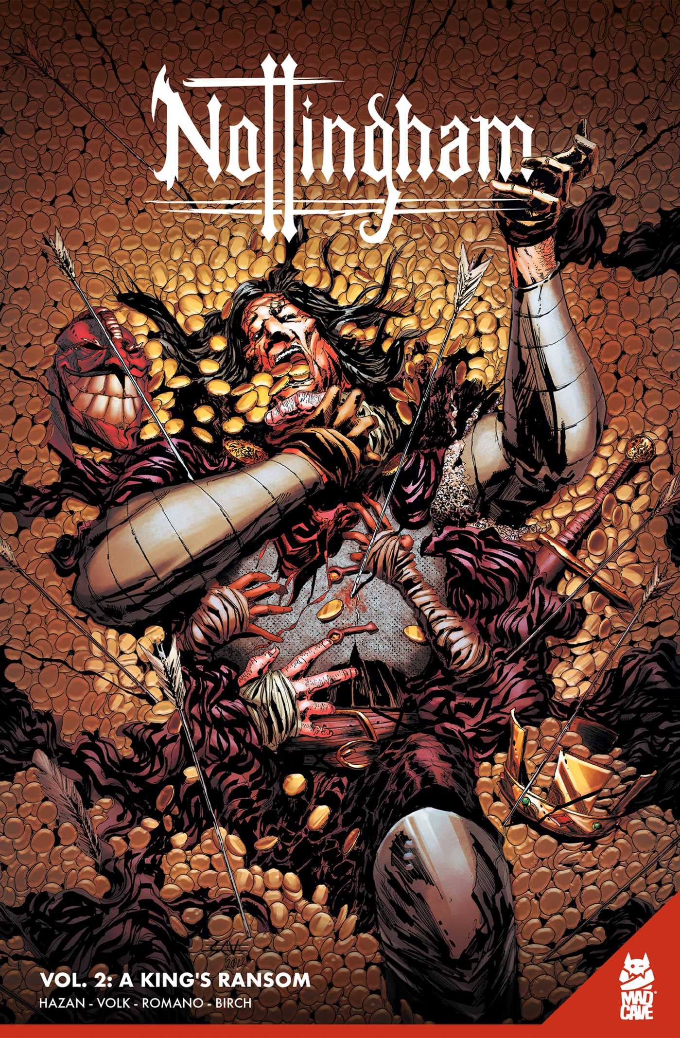 Nottingham Vol. 2: A King's Ransom (Volume 2)