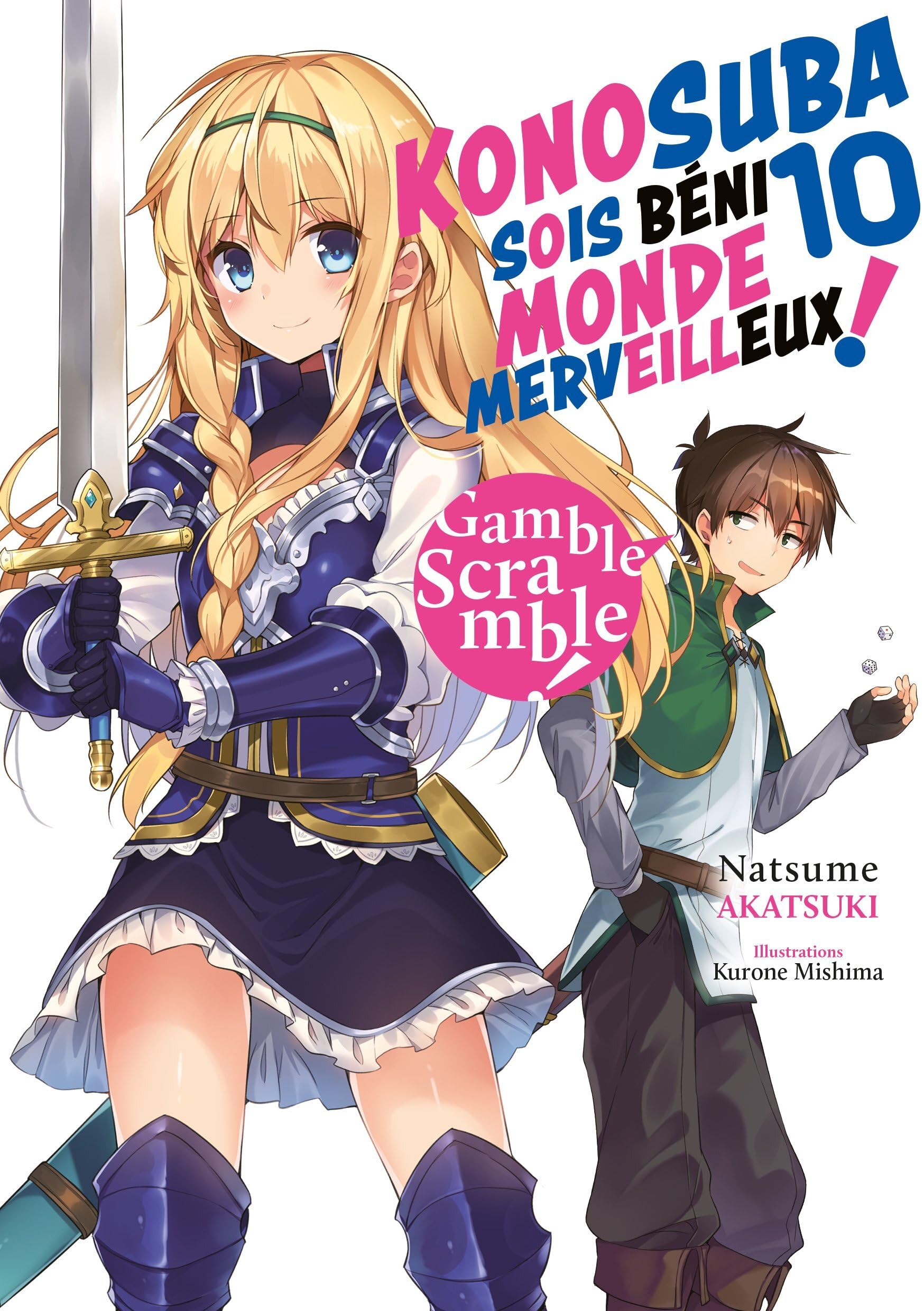 jaquette album Konosuba : Sois béni monde merveilleux ! - Tome 10 (Light Novel) - Roman